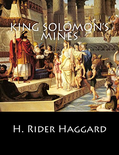 King Solomon's Mines (Paperback) - Sir H Rider Haggard