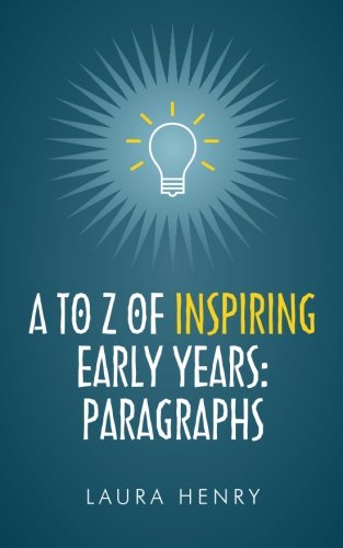 Imagen de archivo de A to Z of Inspiring Early Years: Paragraphs a la venta por WorldofBooks