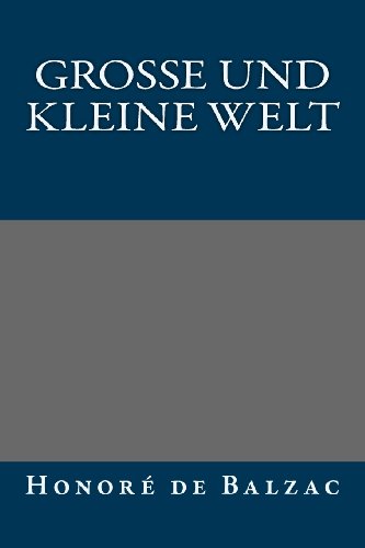 9781492860259: Groe und kleine Welt (German Edition)