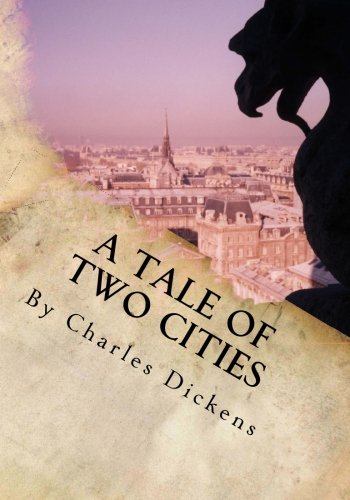 9781492865643: A Tale of Two Cities By Charles Dickens