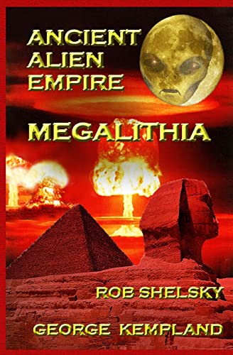 Stock image for Ancient Alien Empire Megalithia for sale by Wonder Book