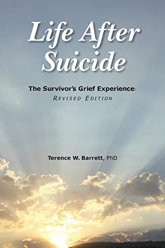 Beispielbild fr Life After Suicide: The Survivor's Grief Experience: Revised Edition zum Verkauf von BooksRun