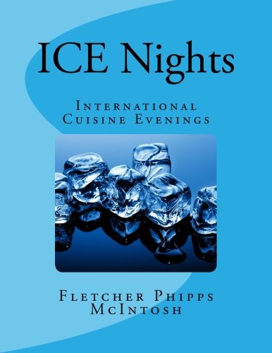 Beispielbild fr ICE Nights: Dinner Parties with a Twist zum Verkauf von AwesomeBooks