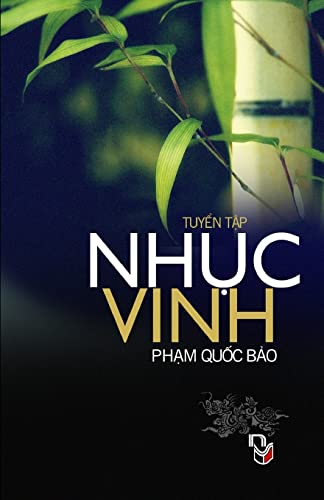 9781492878933: Nhuc Vinh: Tap Ghi Pham Quoc Bao (Vietnamese Edition)