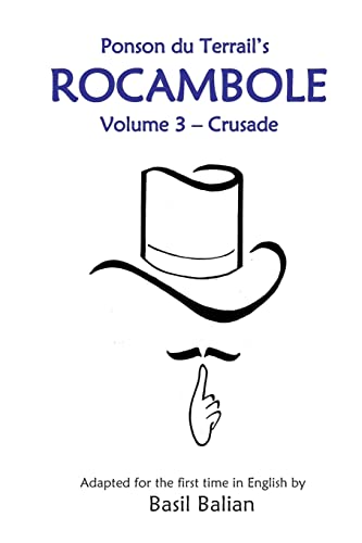 9781492883760: Rocambole - Volume 3: Crusade