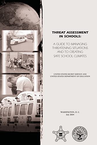 Imagen de archivo de Threat Assessment in Schools: A Guide to Managing Threatening Situations and to Create Safe School Climates a la venta por Irish Booksellers