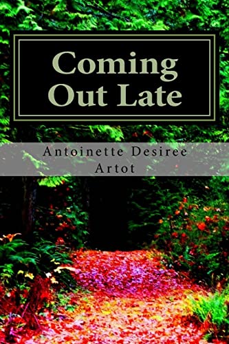 Stock image for Coming Out Late for sale by California Books