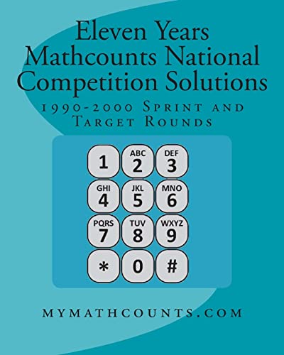 Stock image for Eleven Years Mathcounts National Competition Solutions for sale by Lucky's Textbooks