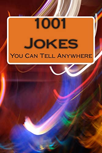 Stock image for 1001 Jokes: You Can Tell Anywhere for sale by Lucky's Textbooks