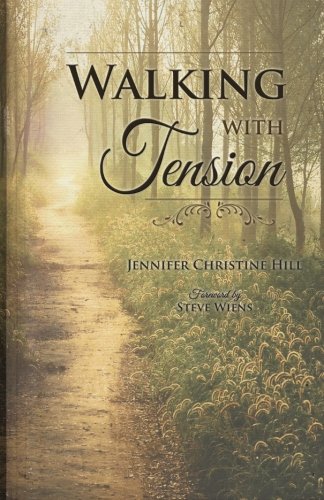 Stock image for Walking With Tension for sale by SecondSale