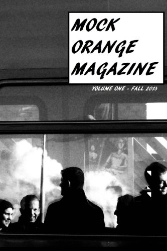 Stock image for Mock Orange Magazine: Volume 1 for sale by Revaluation Books