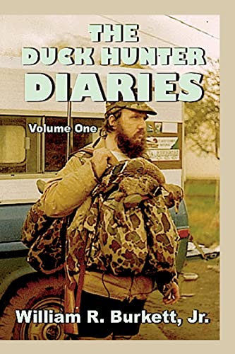 Stock image for The Duck Hunter Diaries (The Duck Hunters Diaries) for sale by Mr. Bookman