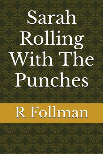Stock image for Sarah Rolling With the Punches for sale by Revaluation Books