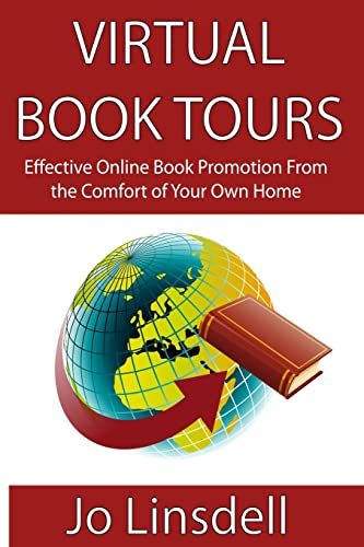 Beispielbild fr Virtual Book Tours: Effective Online Book Promotion From the Comfort of Your Own Home zum Verkauf von THE SAINT BOOKSTORE