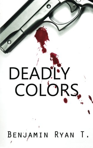 9781492924999: Deadly Colors: Volume 1 (Cedar Ridge Crime Series)