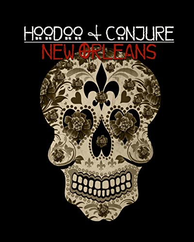 9781492933380: Hoodoo and Conjure: New Orleans