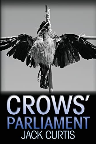 9781492934219: Crows' Parliament
