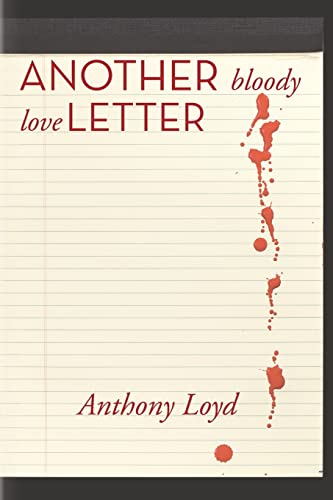 9781492934677: Another Bloody Love Letter