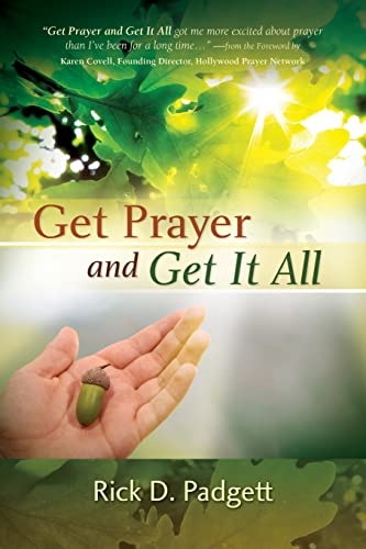 9781492946304: Get Prayer and Get It All