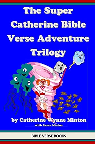 Beispielbild fr The Super Catherine Bible Verse Adventure Trilogy zum Verkauf von THE SAINT BOOKSTORE