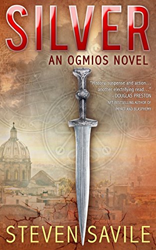 Stock image for Silver (An Ogmios Team Novel) (Volume 1) for sale by Bookmans