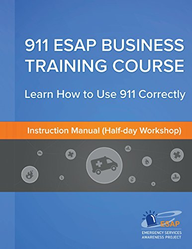 Stock image for 911 Esap Business Training Course: Learn How to Use 911 Correctly for sale by Revaluation Books