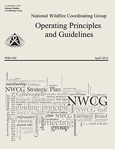 Stock image for Operating Principles and Guidelines: National Wildfire Coordinating Group for sale by Lucky's Textbooks