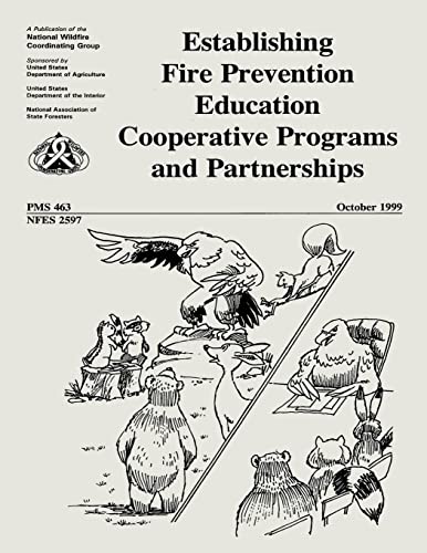 Stock image for Establishing Fire Prevention Education Cooperative Programs and Partnerships for sale by THE SAINT BOOKSTORE