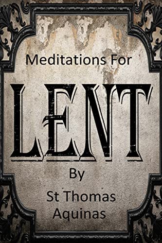 Beispielbild fr Meditations For Lent zum Verkauf von California Books