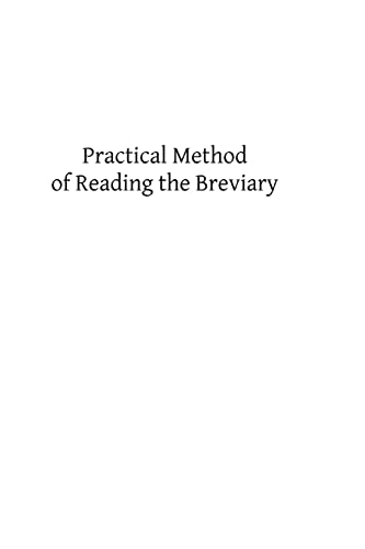 9781492955771: Practical Method of Reading the Breviary