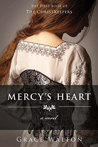 Stock image for Mercy's Heart: The Christkeepers for sale by HPB-Diamond