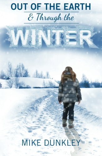 Imagen de archivo de Out of the Earth & Through the Winter: Volume 2 (Monster Series) a la venta por Revaluation Books