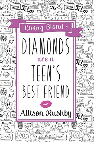 Beispielbild fr Diamonds are a Teen's Best Friend: Volume 1 (Living Blond) zum Verkauf von WorldofBooks