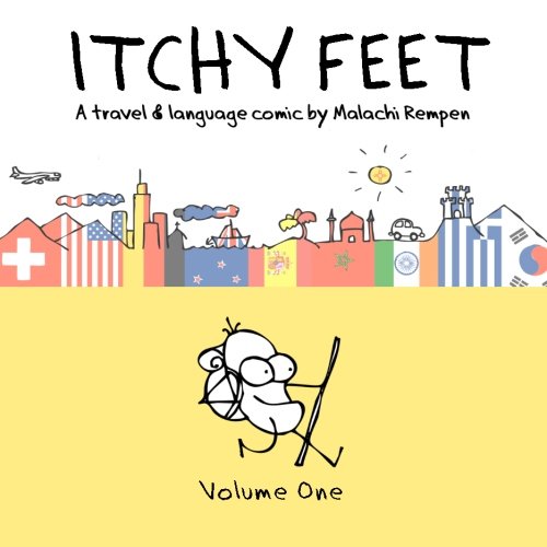 9781492970033: Itchy Feet: A Travel and Language Comic: Volume One: Volume 1