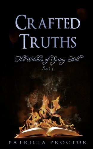 Stock image for Crafted Truths: Volume 3 (The Witches of Spring Hill) for sale by Revaluation Books