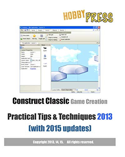 9781492974604: Construct Classic Game Creation Practical Tips & Techniques 2013