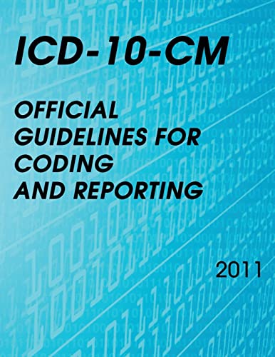 Stock image for ICD-10-CM Official Guidelines for Coding and Reporting 2011 for sale by medimops