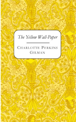Stock image for The Yellow Wall-Paper for sale by Open Books