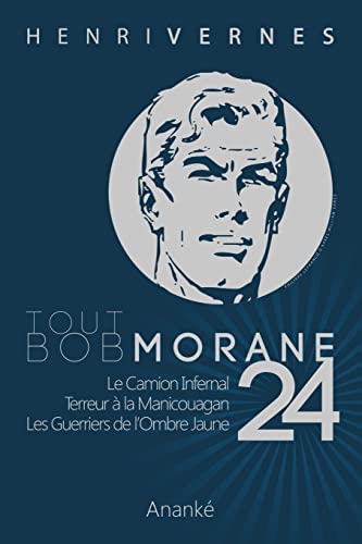 Beispielbild fr Tout Bob Morane/24 zum Verkauf von medimops