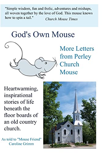 Beispielbild fr God's Own Mouse: More Letters from Perley Church Mouse zum Verkauf von ThriftBooks-Atlanta