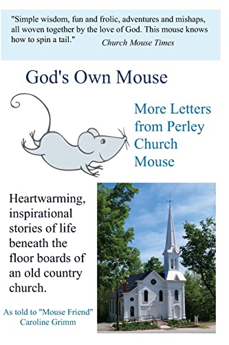 Stock image for God's Own Mouse: More Letters from Perley Church Mouse for sale by ThriftBooks-Atlanta