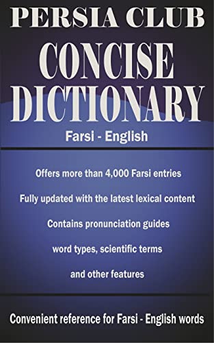 9781492981879: Persia Club Concise Dictionary Farsi - English