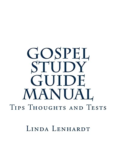 Beispielbild fr Gospel Study Guide Manual: Tips, Thoughts and Tests zum Verkauf von THE SAINT BOOKSTORE