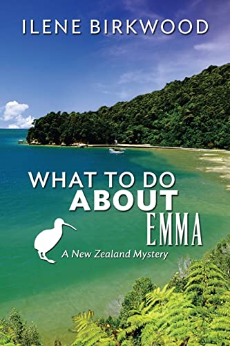 9781492988298: What to Do About Emma: A New Zealand Mystery