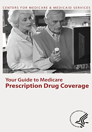 Stock image for Your Guide to Medicare Prescription Drug Coverage for sale by Lucky's Textbooks