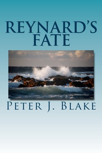 Imagen de archivo de Reynard's Fate: Volume 1 (The Lucarcian Series) a la venta por AwesomeBooks