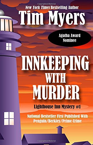 Stock image for Innkeeping With Murder: Lighthouse Inn Mystery #1 (The Lighthouse Inn Mysteries) for sale by SecondSale