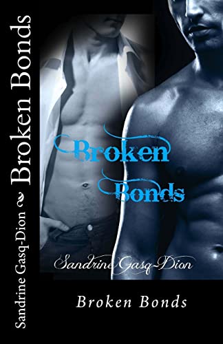 Stock image for Broken Bonds for sale by ThriftBooks-Dallas