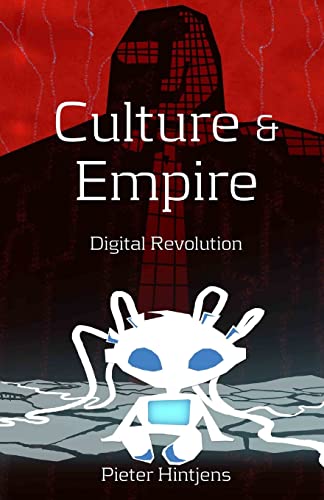 9781492999775: Culture and Empire: Digital Revolution