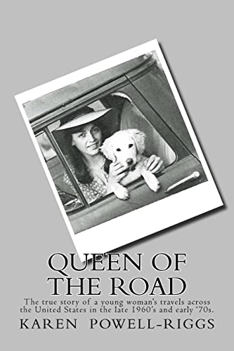 Imagen de archivo de Queen of the Road: The true story of a young woman's travels across the United States in the late 1960's and early '70s. a la venta por Decluttr